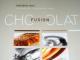 Passion, fusion, chocolat, juste pour faire envie!