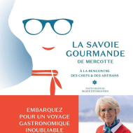 La Savoie Gourmande de Mercotte